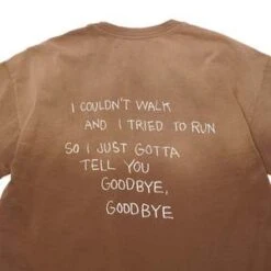 One Of These DaysGOODBYE GOODBYE TEE - MUSTANG BROWN -Modern Pant Wear Shop GOODBYE GOODBYE TEE MUSTANG BROWN 20231026224433 1